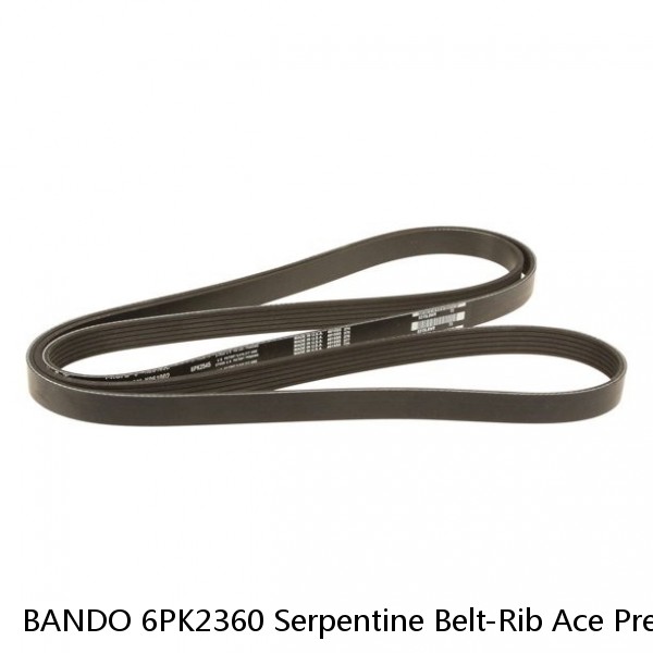 BANDO 6PK2360 Serpentine Belt-Rib Ace Precision Engineered V-Ribbed Belt  #1 small image