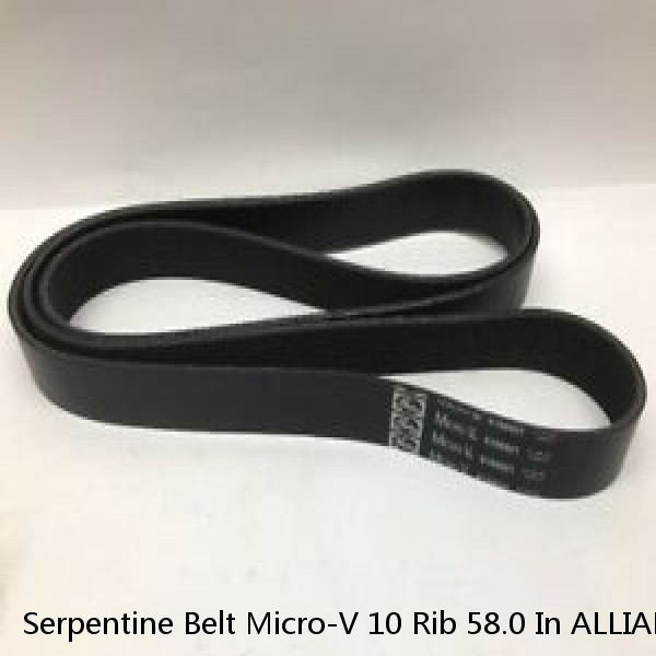 Serpentine Belt Micro-V 10 Rib 58.0 In ALLIANCE GT 41005800DF #1 image